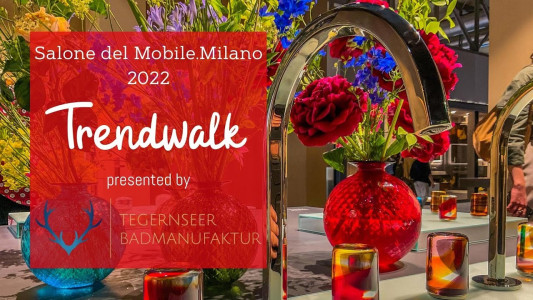 Trendwalk zum Internationalen Salone del Mobile in Mailand