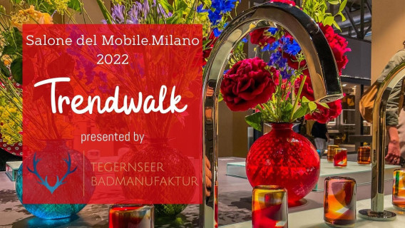 Trendwalk zum Internationalen Salone del Mobile in Mailand