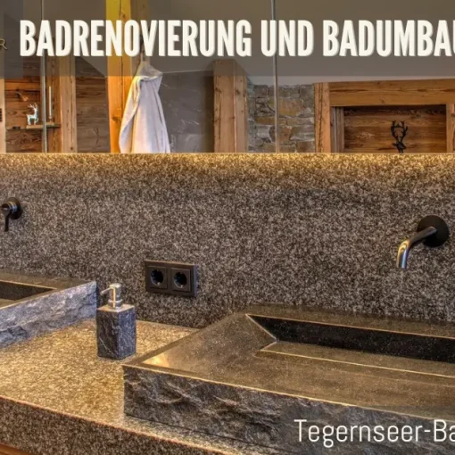 Badrenovierung und Badumbau Wasserburg Badplanung Badmodernisierung Badsanierung